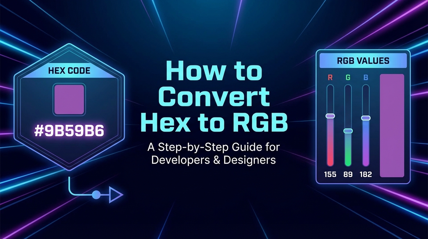 How to Convert Hex Codes to RGB and Vice Versa